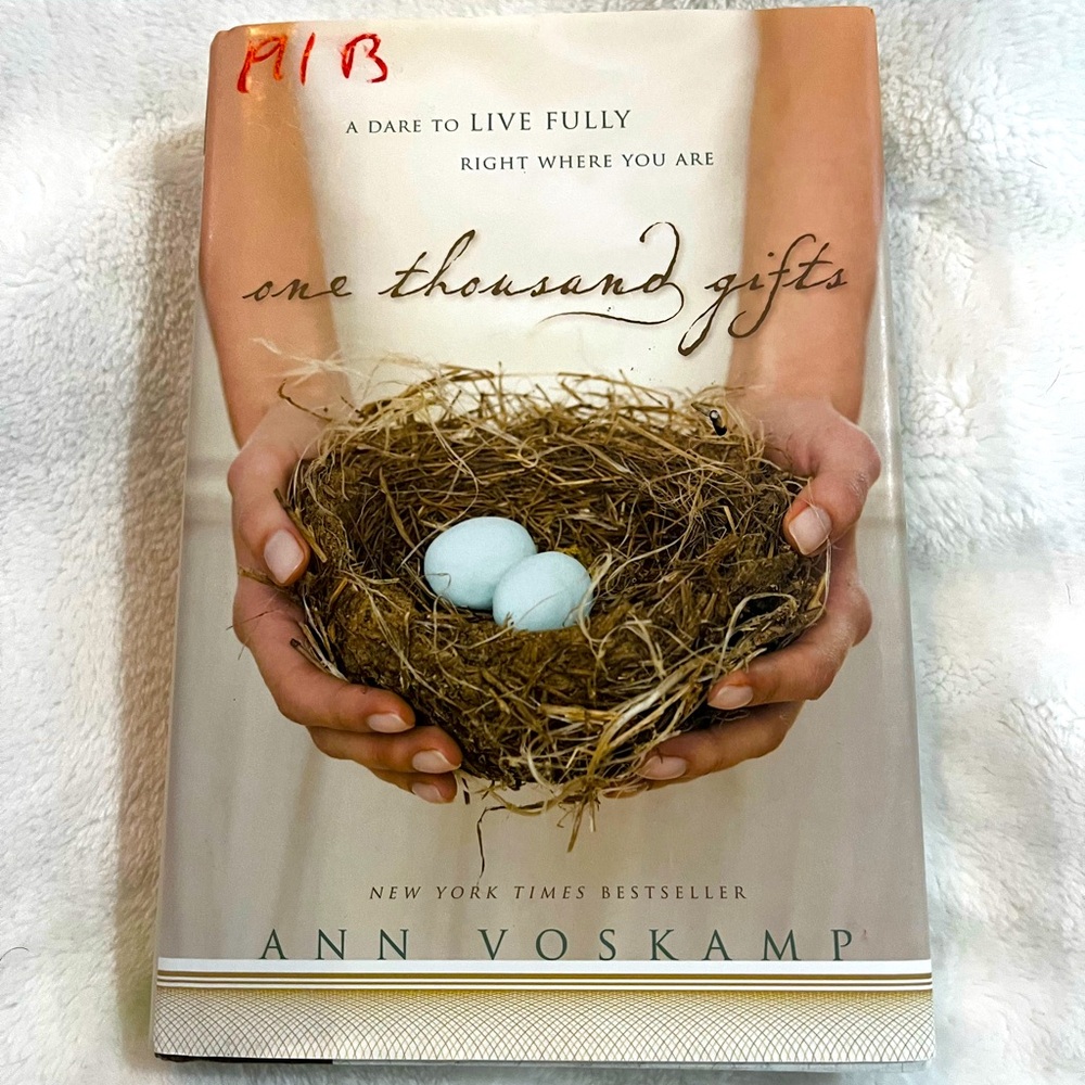 One Thousand Gifts Book by Ann Voskamp